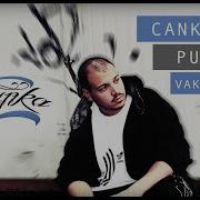 Canka Feat Pusat Vakti Geldi