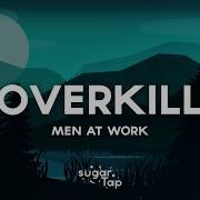 Men At Work Overkill Lyrics