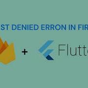 FIREBASE REQUEST DENIED ERROR WHILE LINKING FLUTTER PROJECT TO CLOUD FIRESTORE