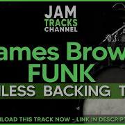Drumless Funk Backing Track James Brown Style The JB S