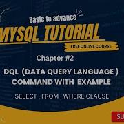 Chapter 2 DQL Data Query Language Command In SQL With Example MySQL Database