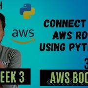 Connect To PostgreSQL AWS RDS Using Python AWS Bootcamp Week 3