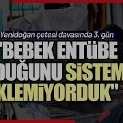 Tutuklu Sanık Cansu Akyıldırım Bebeğin Entübe Olduğunu Sisteme Eklemiyorduk KAPAK