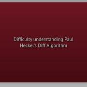 Difficulty Understanding Paul Heckel S Diff Algorithm