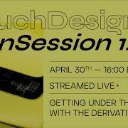 TouchDesigner InSession With Noah Norman April 30th 2021