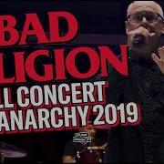 ONE OF THE BAD RELIGION S BEST LIVE PERFORMANCES FULL CONCERT AT CAMP ANARCHY AND WHOLE NO CONTROL