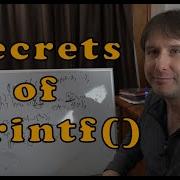The Secrets Of Printf