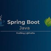 Spring Boot Profiling Profile