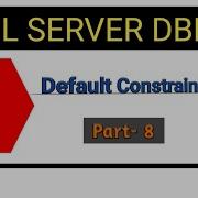 Default Constraint In SQLSERVER In Hindi