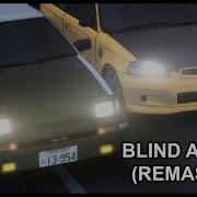 Initial D Blind Attack Secret Love Forever Young Sky High