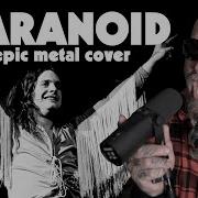 Paranoid Epic Metal Tribute To Ozzy Osbourne Feat Demiquaver