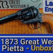 Pietta Great Western II Engraved 45 Colt Unboxing