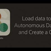 Load Data To The Autonomous Database And Create Graph