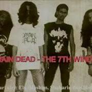 Brain Death The 7th Wind