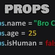 PROPS In React Explained