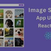 Create An Image Search App Using React JS React JS Project Javascript Project