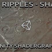 Unity Shadergraph Rain Drop Ripples
