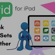 Grid For IPad Linking Grid Sets Together
