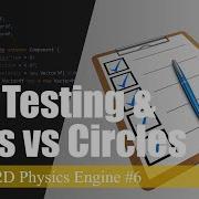 Unit Tests And Line Vs Circle Coding A 2D Physics Engine In Java 6