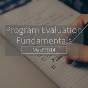 MacPFD14 Program Evaluation Fundamentals