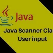 9 5 Java Scanner Class Tutorial User Input