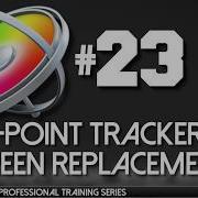 4 Point Tracking Moving Screen Replacement Apple Motion Professional Training 23