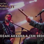 Üç Telli Turnam Ozan Akbaba Cem Erdost İleri PortakalAltı Bostancı Buluşması