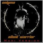 Enigma Silent Warrior Maxi Version Re Cut By Manaev
