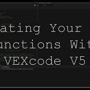 How To Create Your Own Functions In VEXcode V5