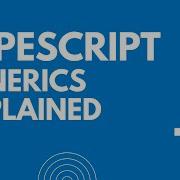 Typescript Generics Explained Easily