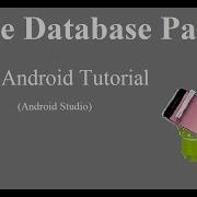 Database Part 2 Retrieving Data Android Studio