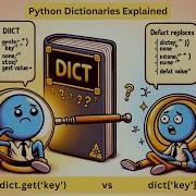 Python Tutorials Mastering Dict Get Vs Dict Error Handling Simplified Python Dictionaries
