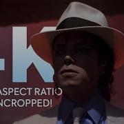 Michael Jackson SMOOTH CRIMINAL 4 3 4K