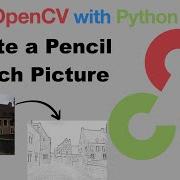 OpenCV With Python Project 5 Pencil Sketch Creator App