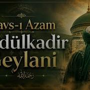 Gavs ı Azâm Abdülkadir Geylani Kaside GUBÂRÎ