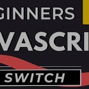 Switch Statements In Javascript Tutorial For Beginners