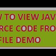 DEMO JAVA HOW TO VIEW SOURCECODE INSIDE A JAR FILE