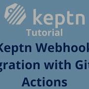 Keptn Webhook Integration With GitHub Actions