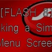 Flash 8 Making A Simple Menu Screen