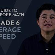 Singapore Math Grade 6 Average Speed