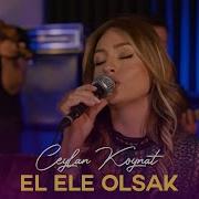 Ceylan Koynat El Ele Olsak Cover