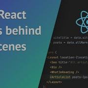 React How Does It Work Behind The Scenes Component Lifecycle Methods