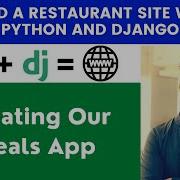 Creating Our Meals App Build A Restaurant Site With Python And Django