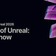 State Of Unreal 2026 Official 4K Unreal Fest Chicago