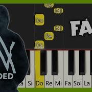 Alan Walker Faded TUTORIAL DE PIANO FÁCIL PIANO FÁCIL CON NOTAS
