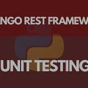 Unit Testing In Django REST Framework Learn Django REST Framework 15