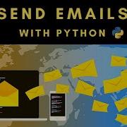 Python Automation Series 4 How To Send Emails Automatically In Python