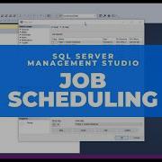 SQL Server Job Scheduler