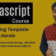 Template Literals In Javascript Javascript Tutorial In Hindi 21