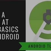 Android App Tutorial 2 Understanding The Basics